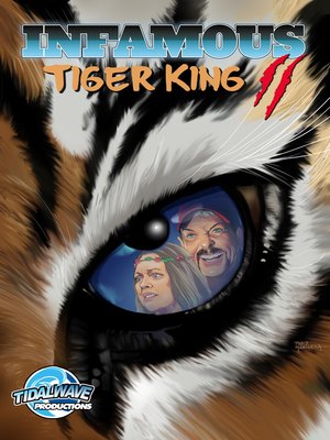 cover image of Infamous: Tiger King II: Sanctuary
